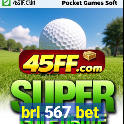 brl 567 bet